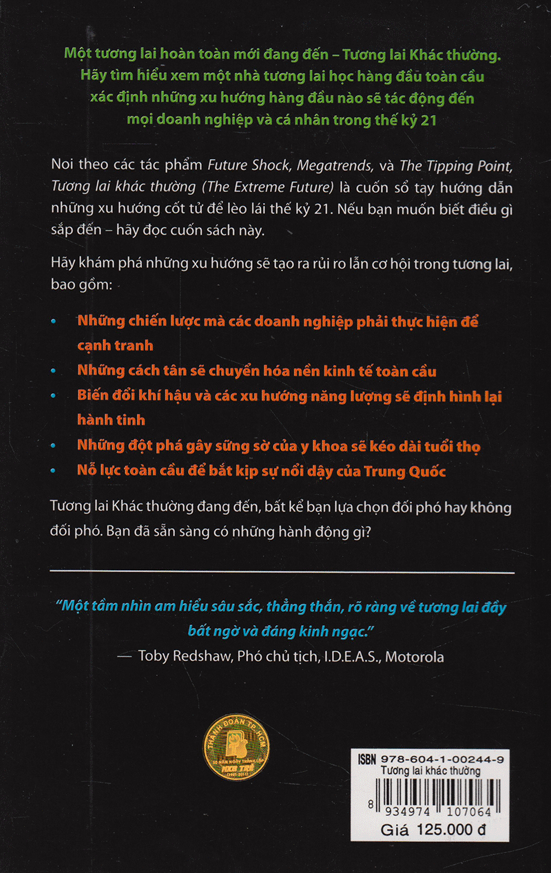 Tương lai Khác Thường - Những Xu Hướng Hàng Đầu Sẽ Định Hình Lại Thế Giới Trong 20 Năm Tới (Bìa sau)